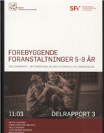 Forebyggende foranstaltninger 5-9 år