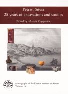 Petras, Siteia - 25 years of excavations and studies