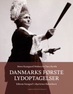 Danmarks første lydoptagelser