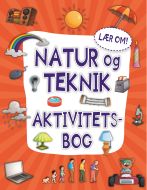 Lær om! Natur og teknik