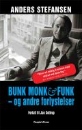 Bunk Monk & Funk