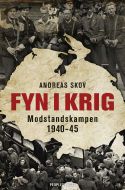 Fyn i krig - modstandskampen 1940-45