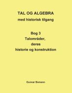 TAL OG ALGEBRA med historisk tilgang