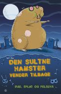 Den sultne hamster vender tilbage