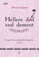 Hellere død end dement