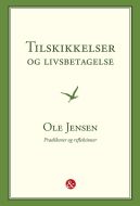 Tilskikkelser og livsbetagelse