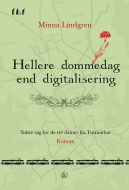 Hellere dommedag end digitalisering