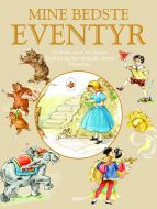 Mine bedste eventyr – Guldlok m.fl.