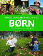 Oplev Danmarks natur med børn