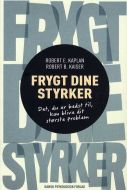 Frygt dine styrker