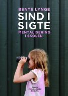 Sind i sigte - Mentalisering i skolen