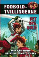 Fodboldtvillingerne: Det nye hold (1)