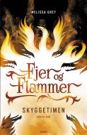 Fjer og flammer 2: Skyggetimen