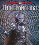 Dungeons &amp; Dragons - Dungeonologi