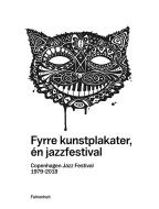 Fyrre kunstplakater, én jazzfestival