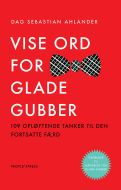 Vise ord for glade gubber