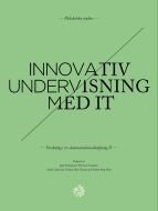 Innovativ undervisning med IT