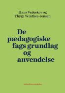 De pædagogiske fags grundlag og anvendelse