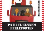 På hjul gennem Perleporten