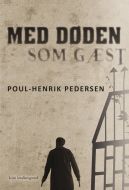 Med døden som gæst