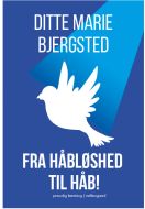 Fra håbløshed til håb