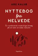 Hyttebog fra helvede - overlevelsesguide til antifjeldaber