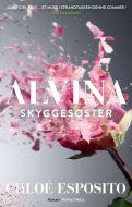 Alvina 1 - Skyggesøster