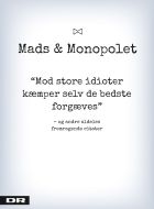 Mod store idioter kæmper selv de bedste forgæves