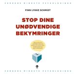 Stop dine unødvendige bekymringer