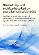 Narrativt inspireret socialpædagogik på det specialiserede socialområder