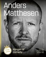 Kongen af comedy. Anders Matthesen