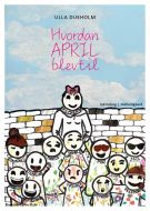 Hvordan april blev til