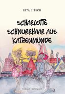 Scharlotte Schnurrhaar aus Katzenmünde