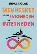 Mennesket mellem evigheden og intetheden