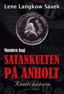 Manden bag Satankulten på Anholt