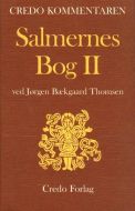 Salmernes bog. En indledning og fortolkning til salme 73-150