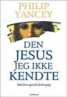 Den Jesus jeg ikke kendte