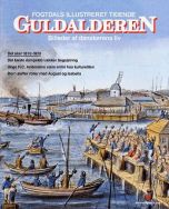 Fogtdals Illustreret Tidende 8/2002 - Guldalderen