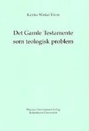 Det Gamle Testamente som teologisk problem