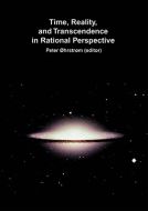 Time, reality and transcendence in rational perspective