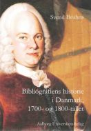 Bibliografiens historie i Danmark, 1700- og 1800-tallet