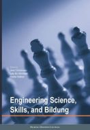 Engineering science, skills and bildung