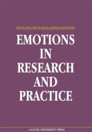 Emotions in research and practice