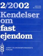 Kendelser om fast ejendom