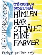 Himlen har stjålet mine farver