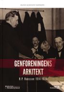 Genforeningens arkitekt - H.P Hanssen 1914-1936