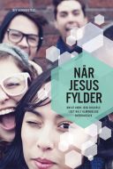 Når Jesus fylder