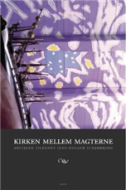 Kirken mellem magterne