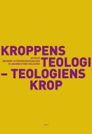 Kroppens teologi - teologiens krop