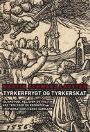 Tyrkerfrygt og tyrkerskat